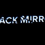 Сериал «Черное зеркало» продлен на восьмой сезон